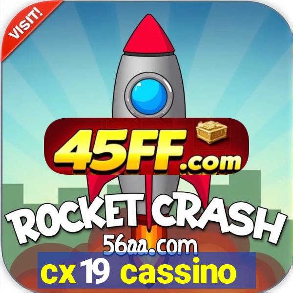 cx19 cassino
